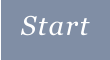 Start